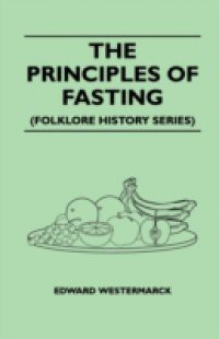 Principles Of Fasting (Folklore History Series)