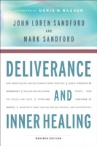 Deliverance and Inner Healing