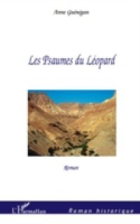 Les psaumes du leopard – roman