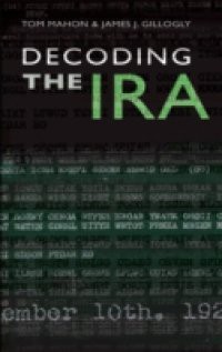 Decoding the IRA: A Groundbreaking History