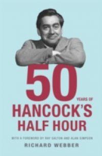 Fifty Years Of Hancock's Half Hour