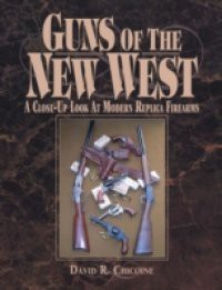 Guns of the New West