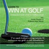 Learn to Win at Golf