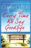 Every Time We Say Goodbye