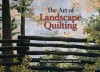 Art of Landscape Quilting