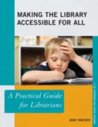 Making the Library Accessible for All