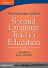 Cambridge Guide to Second Language Teacher Education