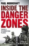 Inside The Danger Zones