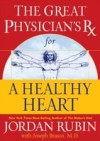 Great Physician's Rx for a Healthy Heart
