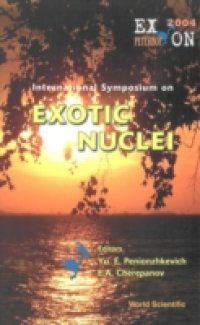 EXOTIC NUCLEI