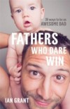 Fathers Who Dare Win