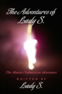 Adventures of Lady S.