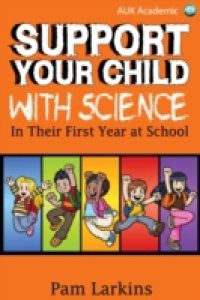 Support Your Child With Science