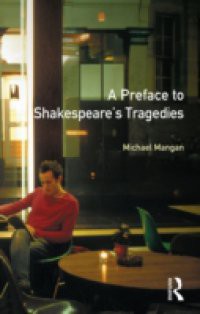 Preface to Shakespeare's Tragedies