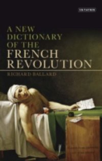 New Dictionary of the French Revolution, A