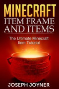 Minecraft Item Frame and Items