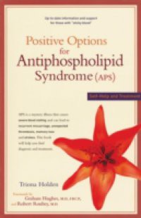 Positive Options for Antiphospholipid Syndrome (APS)