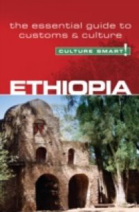 Ethiopia – Culture Smart!
