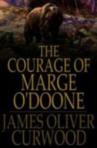 Courage of Marge O'Doone