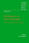 Descartes: Meditations on First Philosophy