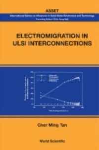 ELECTROMIGRATION IN ULSI INTERCONNECTIONS