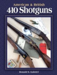 American & British 410 Shotguns