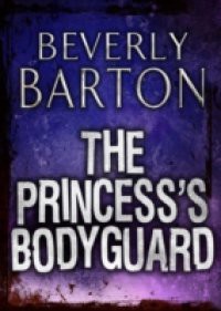 Princess's Bodyguard (Mills & Boon M&B)