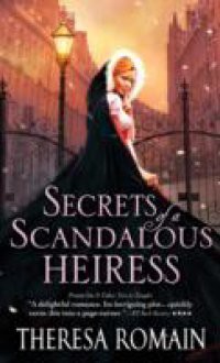 Secrets of a Scandalous Heiress