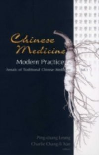 CHINESE MEDICINE – MODERN PRACTICE