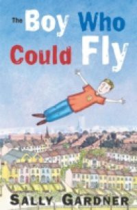 Magical Children: The Boy Who Could Fly