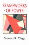 Frameworks of Power
