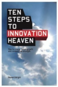 Ten Steps to Innovation Heaven