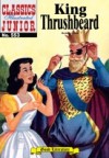 King Thrushbeard (with panel zoom) – Classics Illustrated Junior