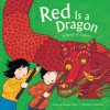 Red Is a Dragon