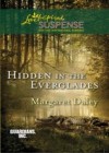 Hidden in the Everglades (Mills & Boon Love Inspired Suspense) (Guardians, Inc., Book 3)