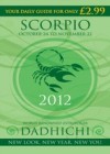 Scorpio 2012 (Mills & Boon Horoscopes)