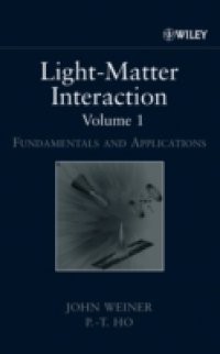 Light-Matter Interaction, Fundamentals and Applications