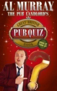 Pub Landlord's Great British Pub Quiz Book