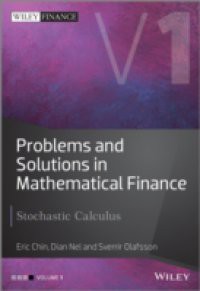 Problems and Solutions in Mathematical Finance