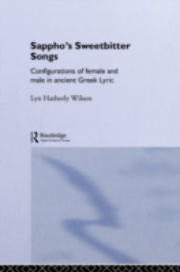 Sappho's Sweetbitter Songs