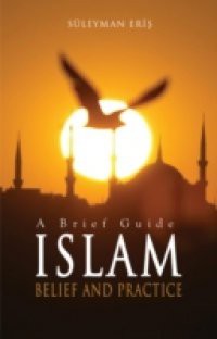 Islam: Belief And Practice