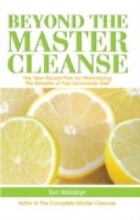 Beyond the Master Cleanse