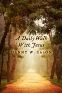 Daily Walk With Jesus