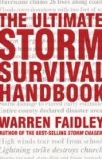 Ultimate Storm Survival Handbook