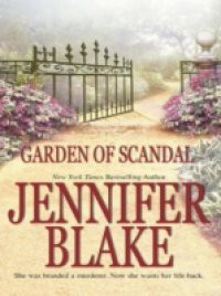 Garden of Scandal (Mills & Boon M&B)