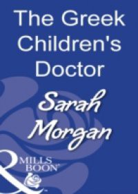 Greek Children's Doctor (Mills & Boon Modern)