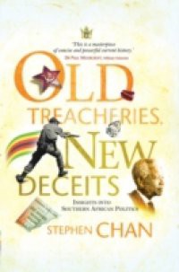 Old Treacheries And New Deceits