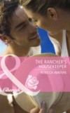 Rancher's Housekeeper (Mills & Boon Cherish)