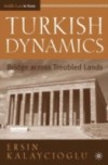 Turkish Dynamics