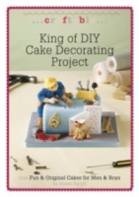 King of DIY Cake Decorating Project